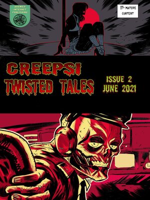 cover image of Creepsi Twisted Tales Issue 2